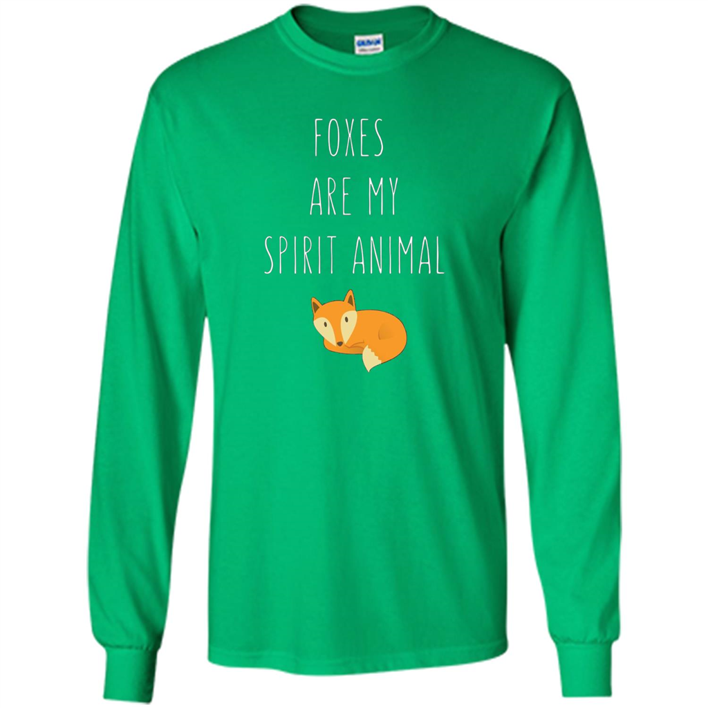 Foxes Are My Spirit Animal Fox T-Shirt Irish Green