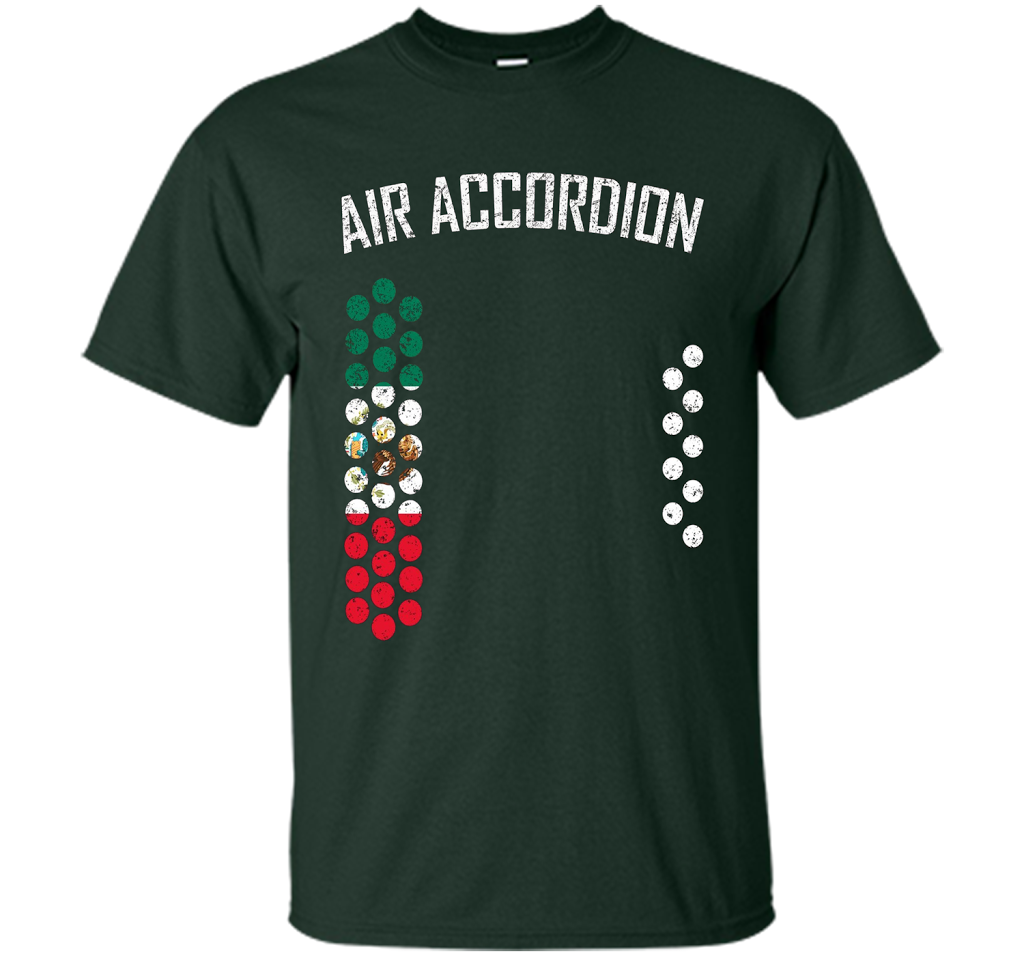 Air Accordion T-shirt The Flag Of Mexico T-shirt Forest Green