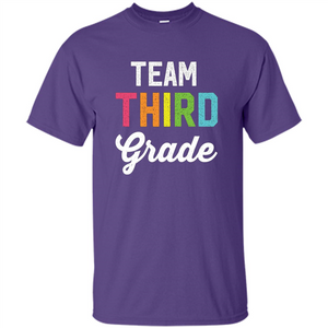 Team 3rd Third Grade Teacher T-Shirt