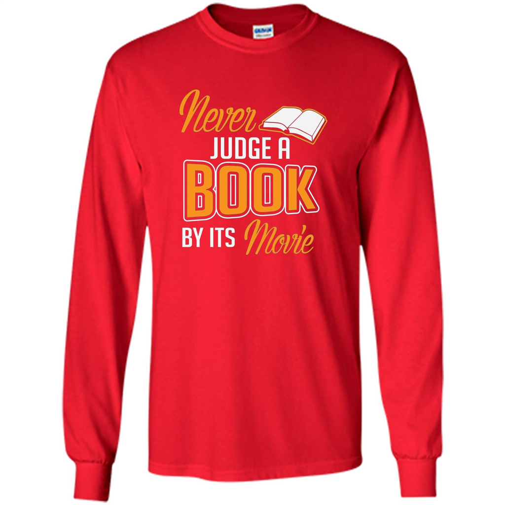 Book Reader T-shirt Never Judge A Book By It's Movie T-shirt Red