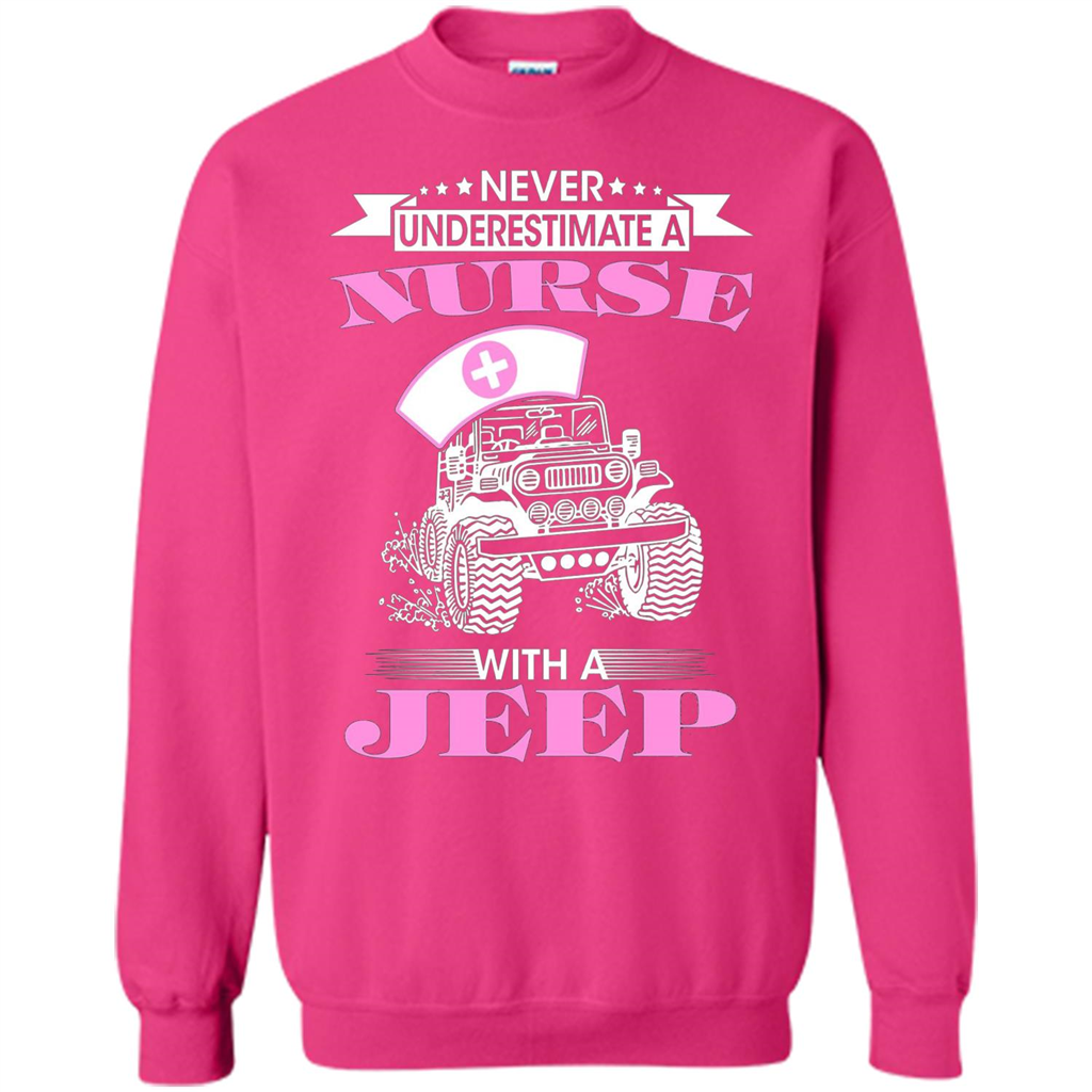 Never Underestimate A Nurse With A Jeep T-shirt Heliconia