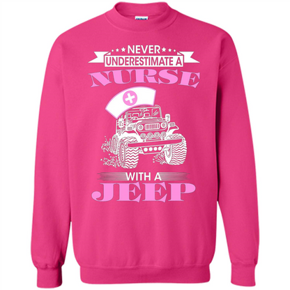 Never Underestimate A Nurse With A Jeep T-shirt Heliconia