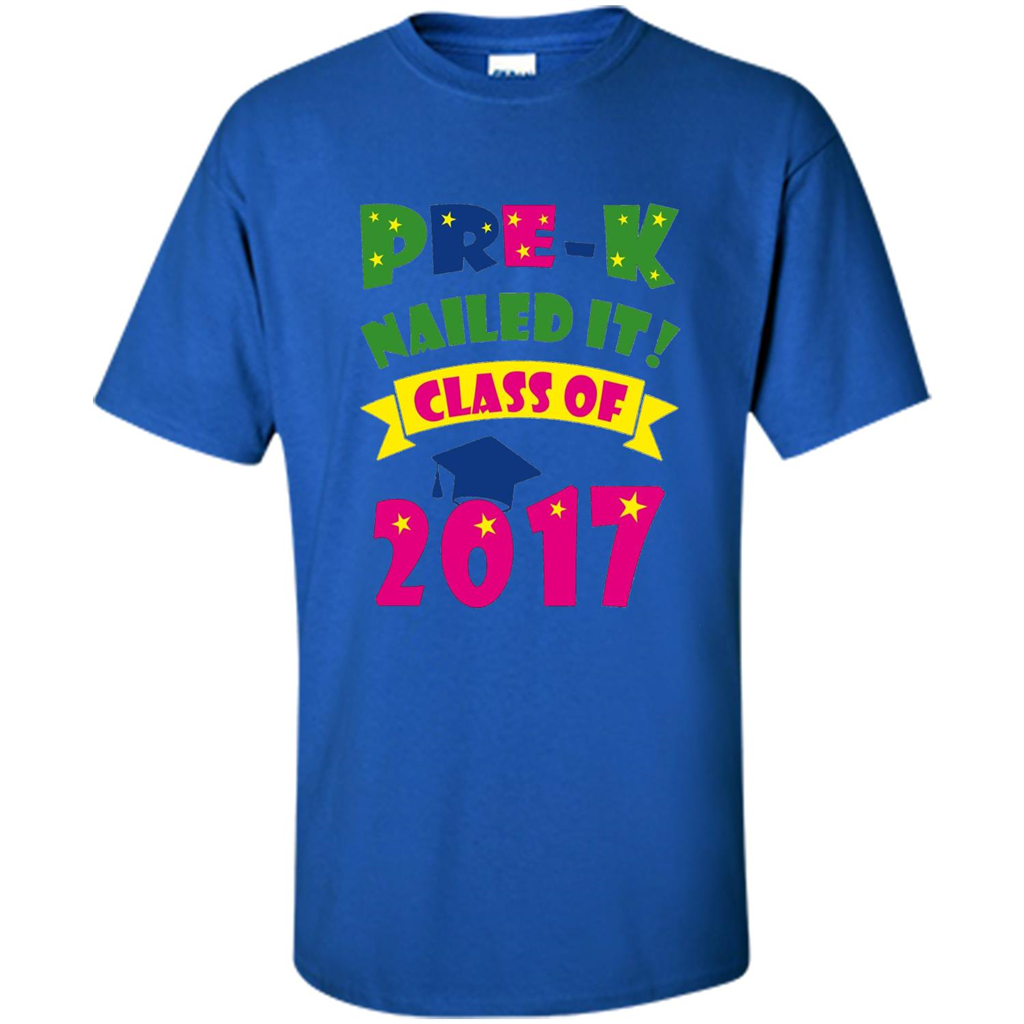 Pre-K Nailed It Class Of 2017 T-shirt Royal