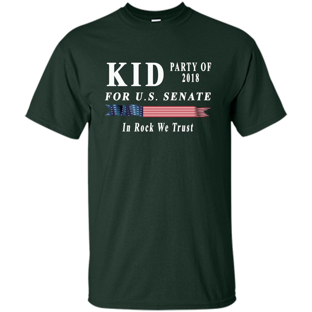 Kid For US Senate 2018 Election Shirt In Rock We Trust T-shirt Forest Green