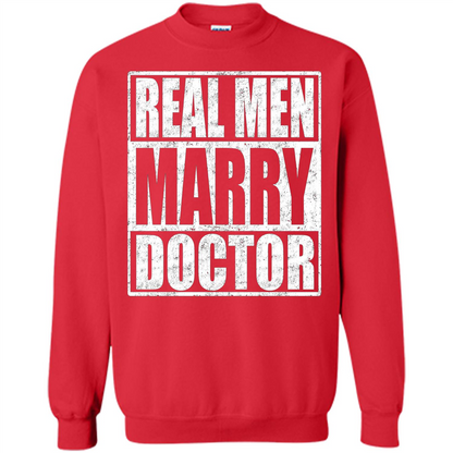 Real Men Marry Doctor T-shirt Doctor's Husband Red