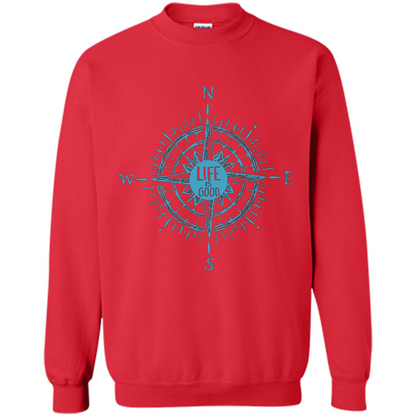 Life is Good - Compass Rose Nautical Sailing T-shirt