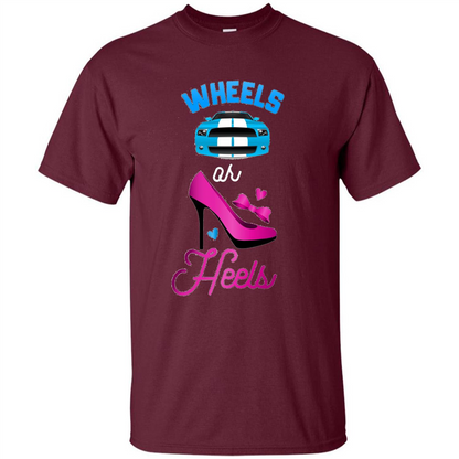 Wheels Or Heels We Love You Gender Reveal Party T-shirt Maroon