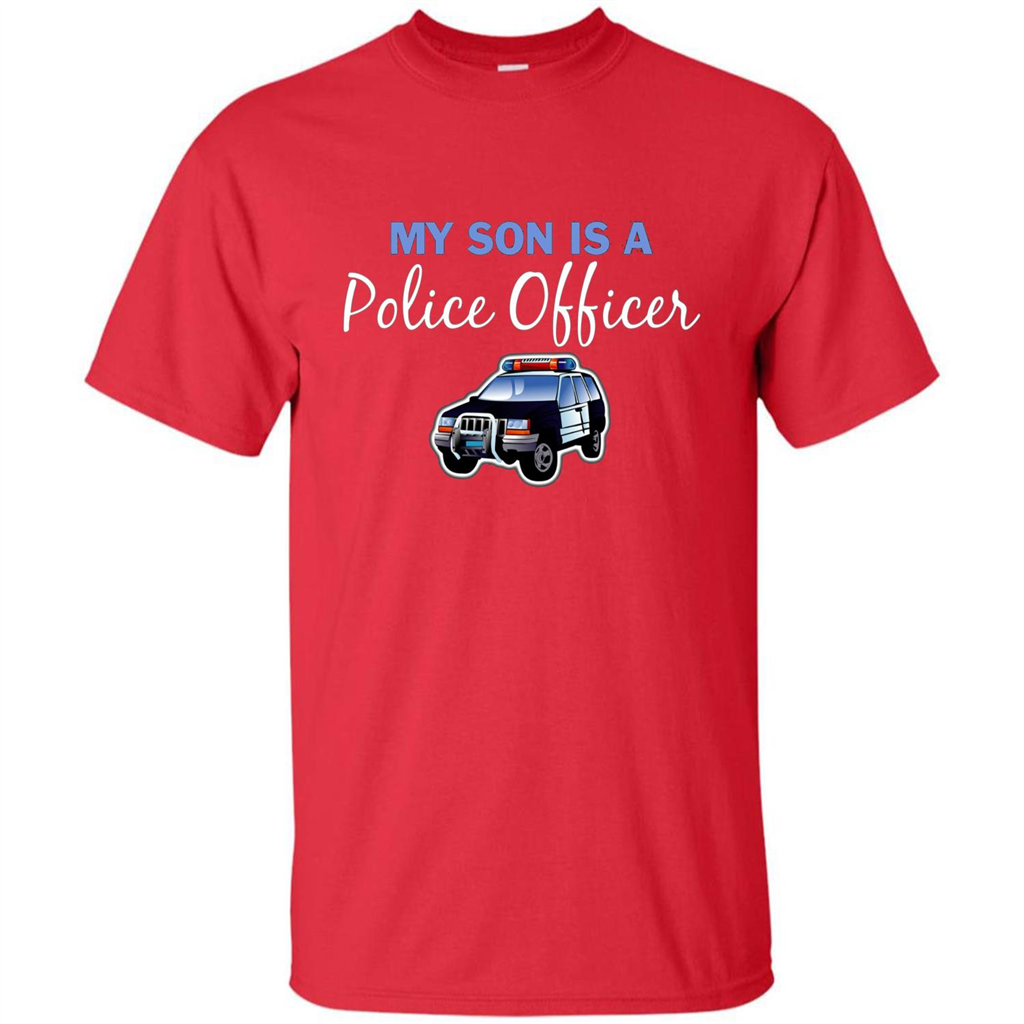 My Son Is A Police Officer T-Shirt Red