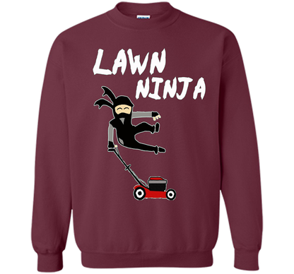Lawn Ninja T-Shirt shirt Maroon