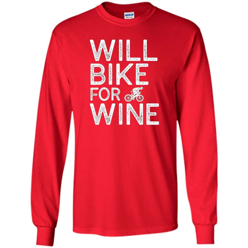 Cyclist Biker T-shirt Will Bike For Wine Red