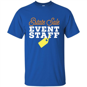 Estate Sale Event Staff T-shirt