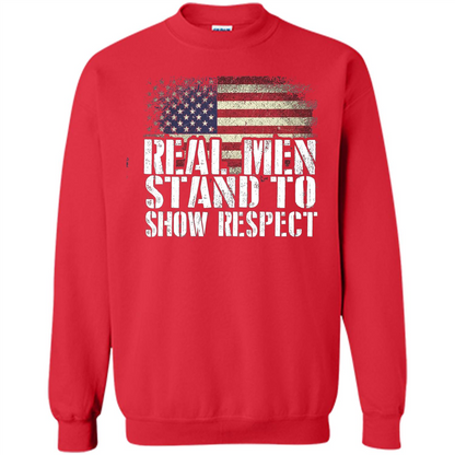 Military T-shirt Real Men Stand To Show Respect Red