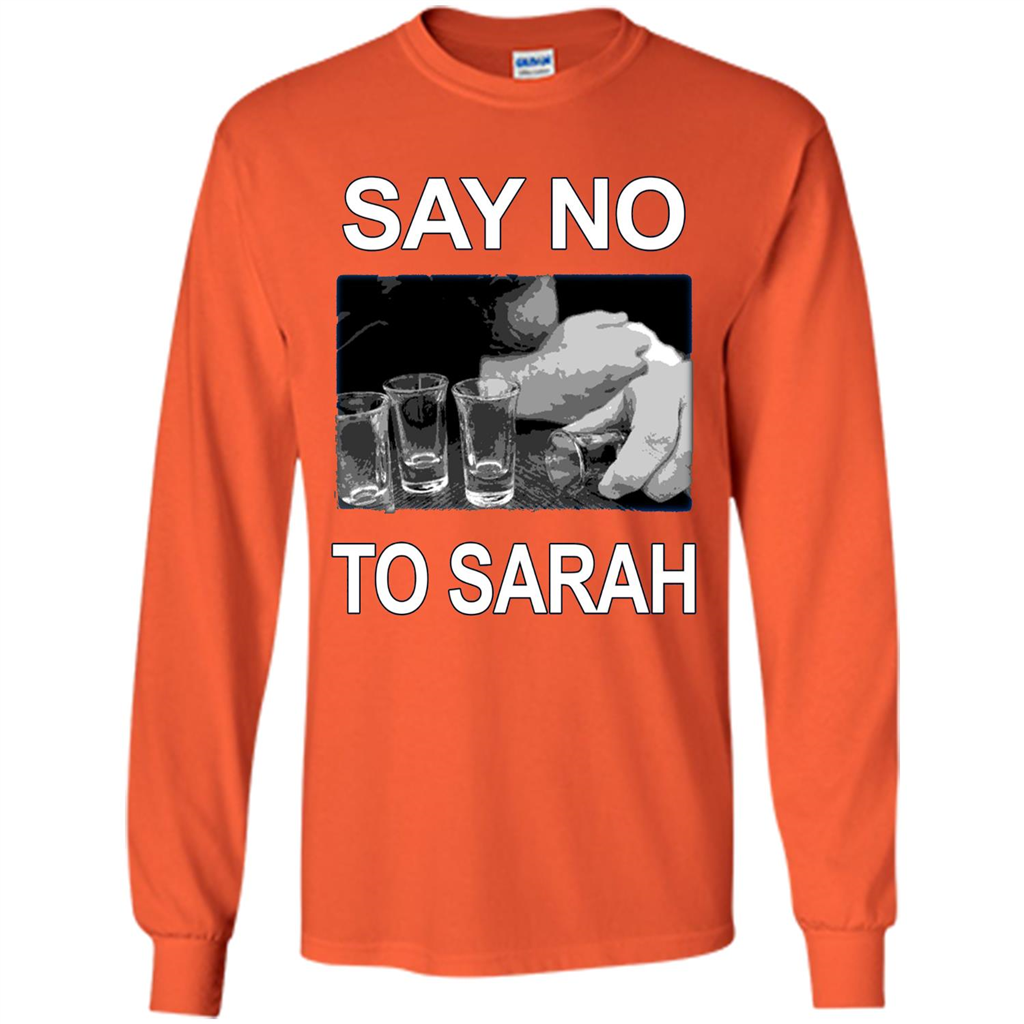 Say No To Sarah T-shirt Orange