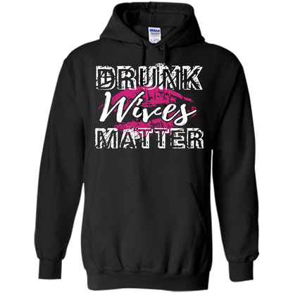 Wife T-shirt Drunk WIves Matter T-shirt Black