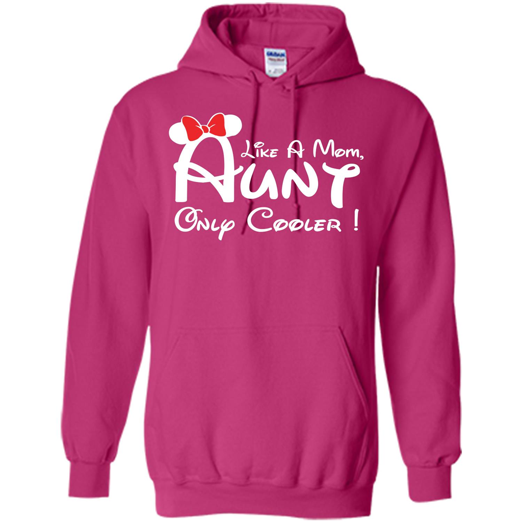 Aunt T-shirt Aunt Like A Mom Only Cooler T-shirt Heliconia