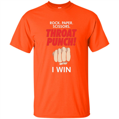 Rock Paper Scissors Throat Punch Funny I Win T-shirt Orange