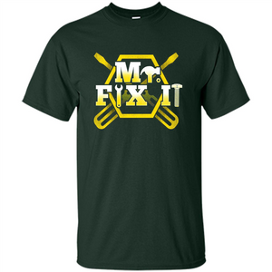 Fathers Day T-Shirt Mr.Fix It