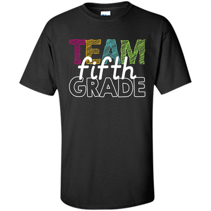 Team Fifth Grade Teacher T-shirt Black