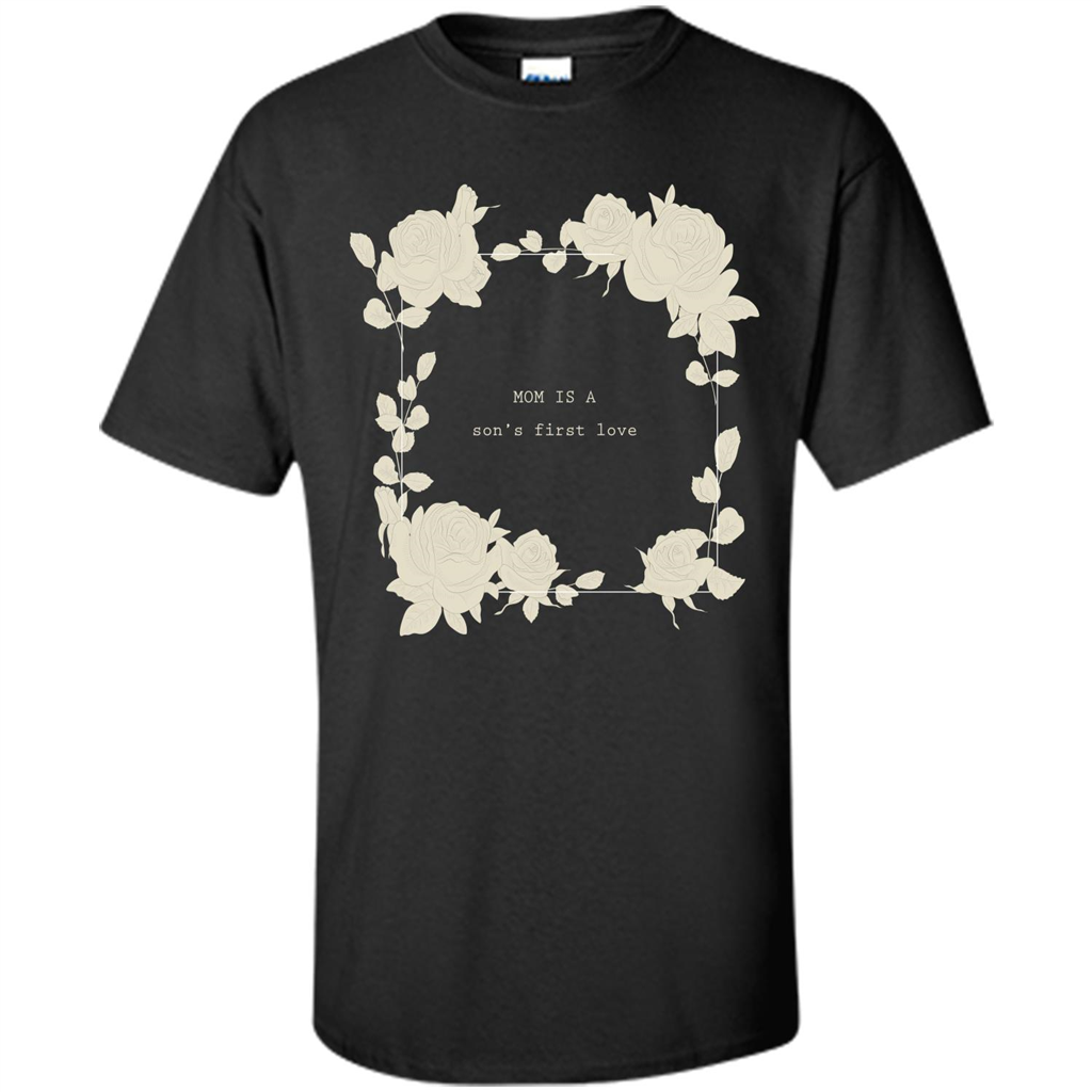 Mommy t-shirt Mom Is A Son's First Love Black