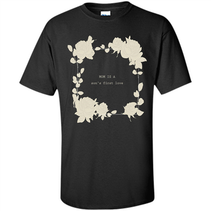 Mommy t-shirt Mom Is A Son's First Love Black