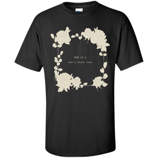 Mommy t-shirt Mom Is A Son's First Love Black