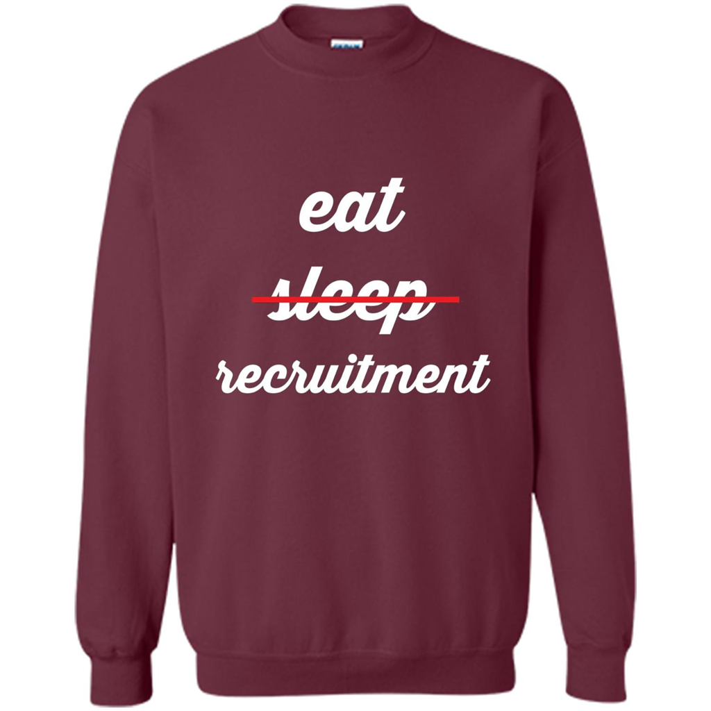 Eat Sleep Recruitment T-shirt Maroon