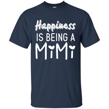 Mimi T-shirt Happiness Is Being A Mimi Navy