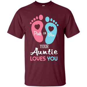 Baby T-shirt Pink Or Blue Your Auntie Loves You