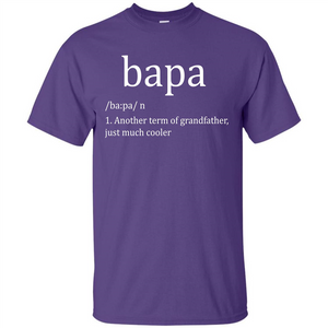 Papa T-shirt Bapa T-shirt