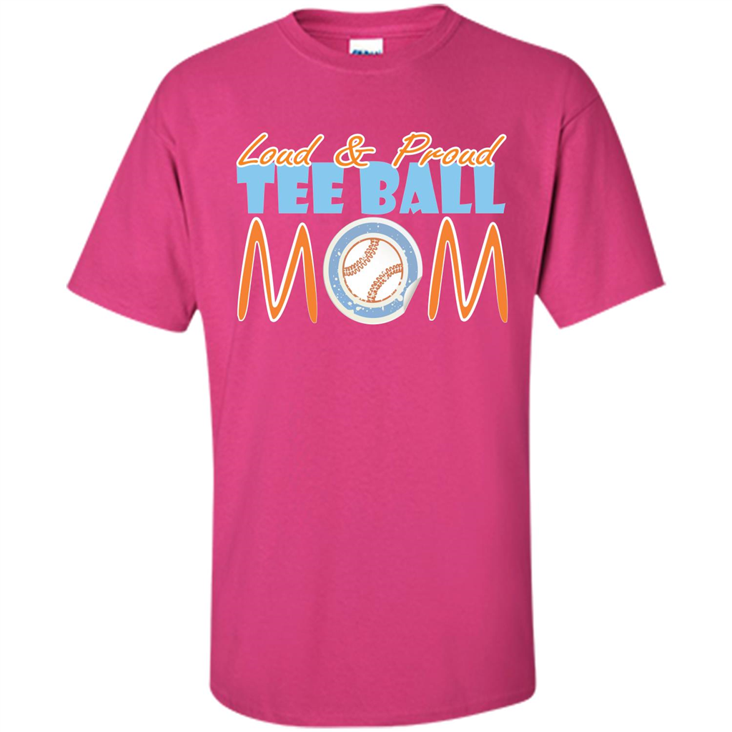 Softball Mommy T-shirt Loud And Proud Heliconia