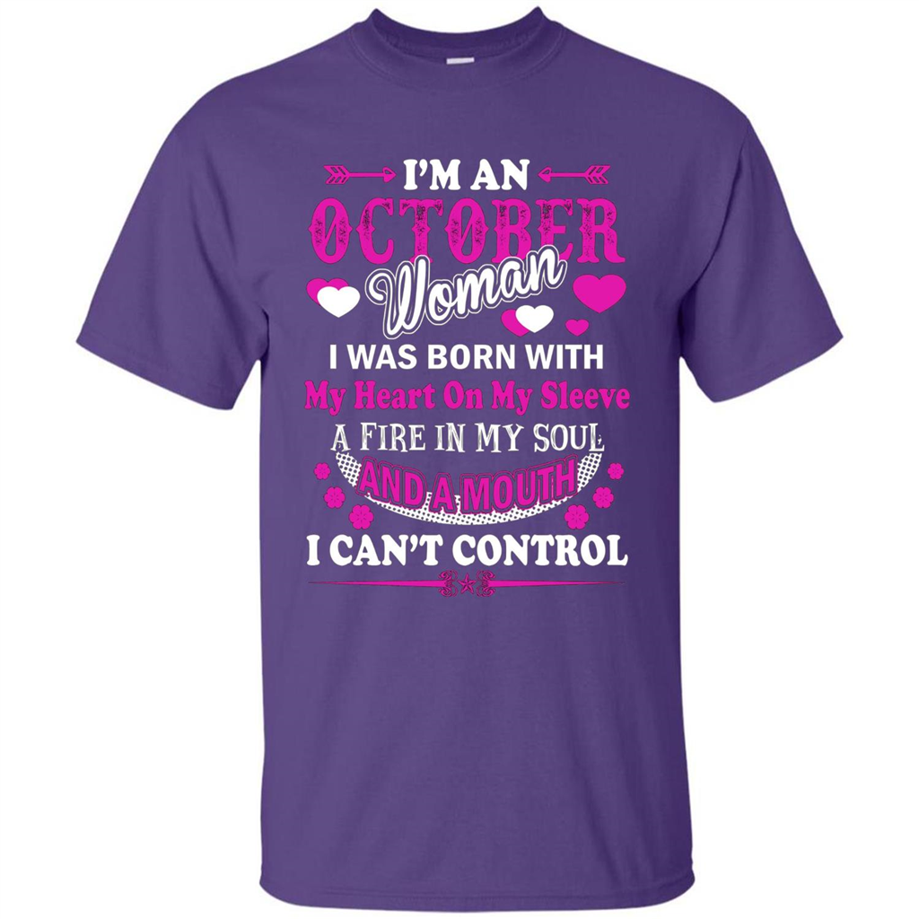 I'm An October Woman T-Shirt I Was Born With My Heart On My Sleeve Purple