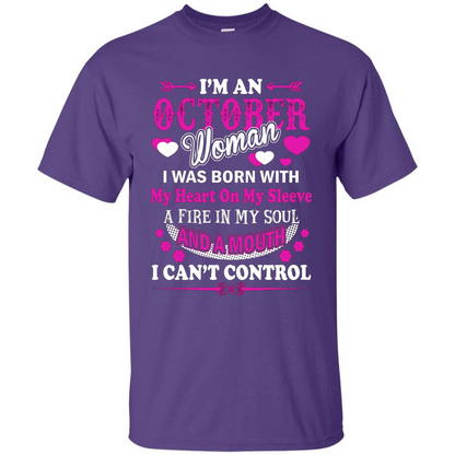 I'm An October Woman T-Shirt I Was Born With My Heart On My Sleeve Purple