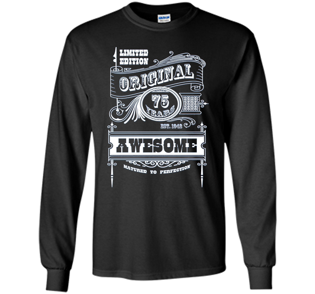 Best 75th Birthday Made in 1942 Awesome T-Shirt Gift Idea shirt Black