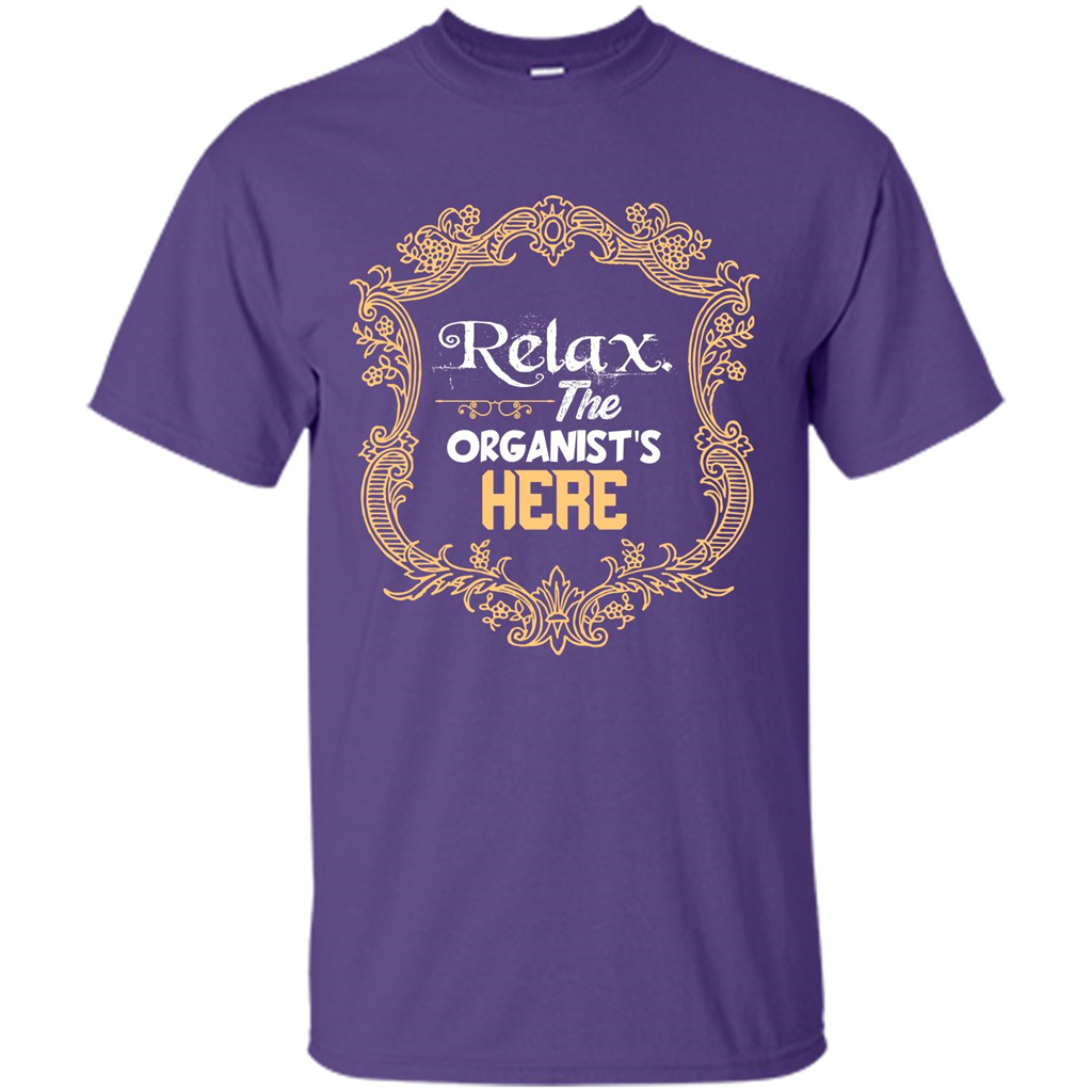 Relax. The Organist's Here T-shirt Purple