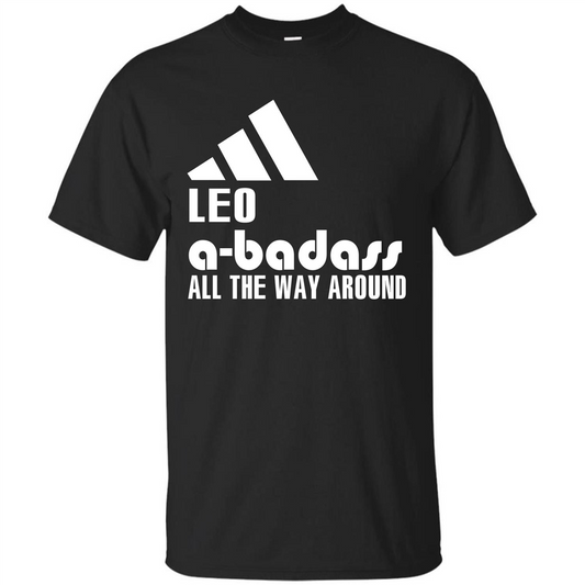 Leo A-Badass All The Way Around T-shirt Black
