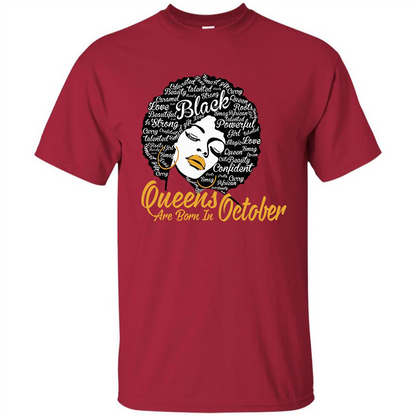 Queen Are Born In October T-shirt Cardinal