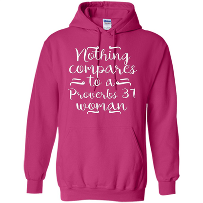 Christian T-shirt Nothing Compares To A Proverbs 31 Woman Heliconia