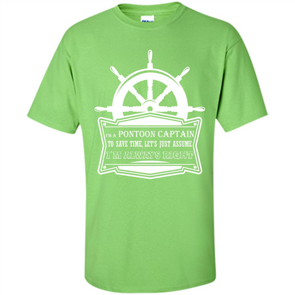 I'm A Pontoon Captain T-shirt Lime