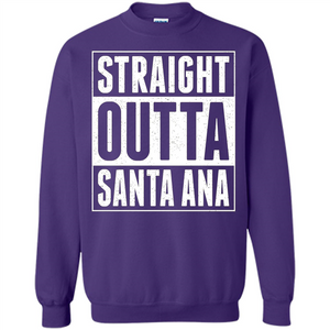 Straight Outta Santa Ana T-shirt