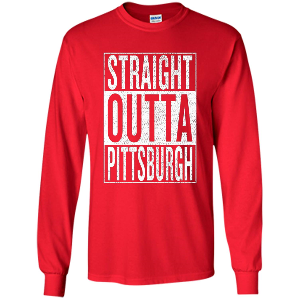 Straight Outta Pittsburgh T-shirt
