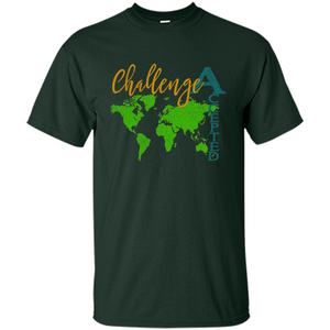 Challenge Accepted With Map For Students And Tutors T-shirt
