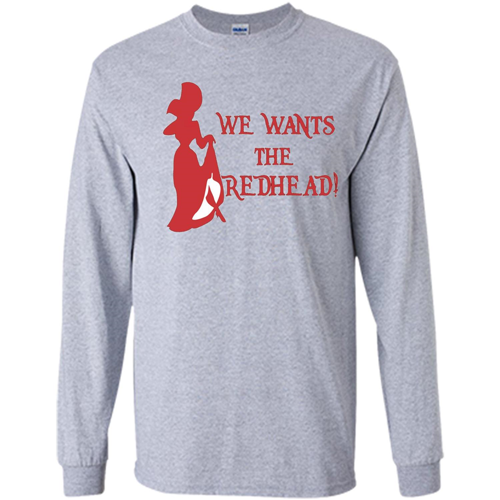 We Wants The Redhead! T-shirt Sport Grey