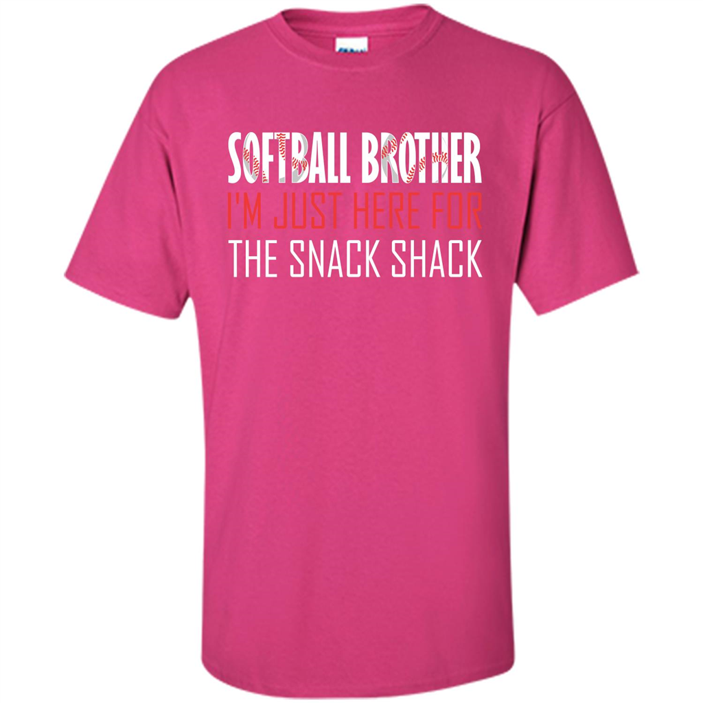 Softball Brother T-shirt I'm Just Here For The Snack Shack Heliconia
