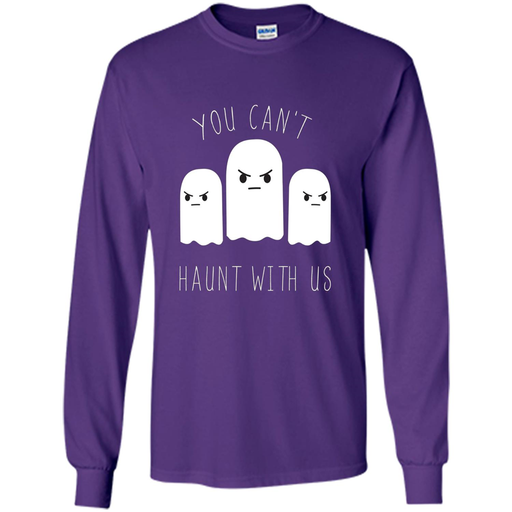 Funny Halloween Ghost T-shirt You Can't Haunt With Us T-Shirt Purple
