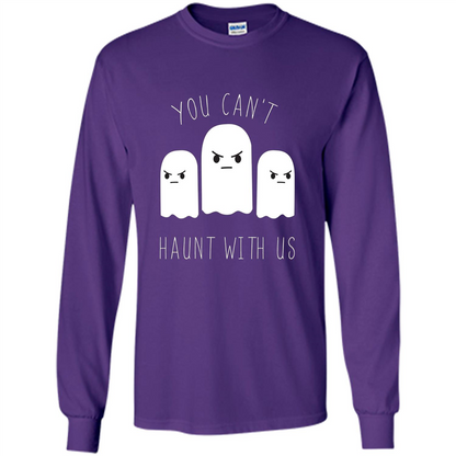 Funny Halloween Ghost T-shirt You Can't Haunt With Us T-Shirt Purple