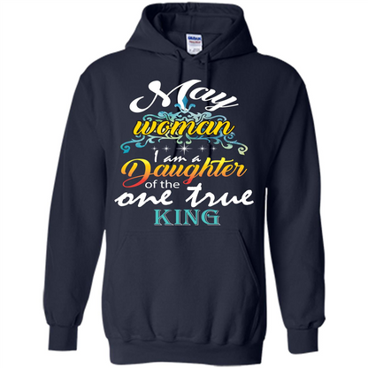 May Woman I Am A Daughter Of The One True King T-shirt Navy