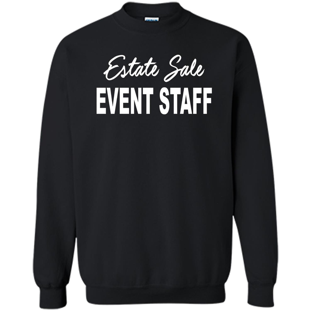 Estate Sale Event Staff T-shirt - Estate Sale T-shirts Black