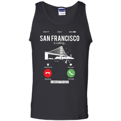 Traveling T-shirt San Francisco Is Calling I Must Go To T-Shirt Black