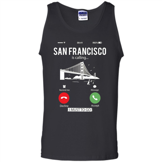 Traveling T-shirt San Francisco Is Calling I Must Go To T-Shirt Black