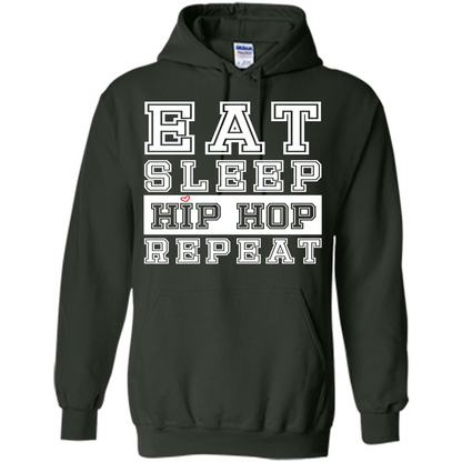 Eat Sleep Hip Hop Repeat T-shirt Forest Green